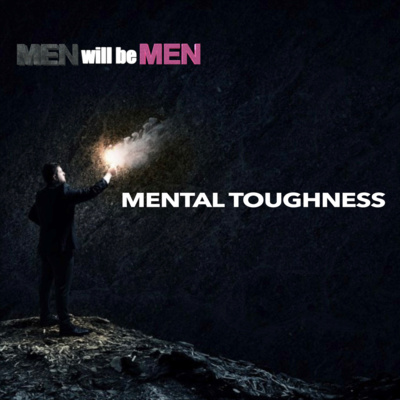 Mental Toughness Mental Toughness