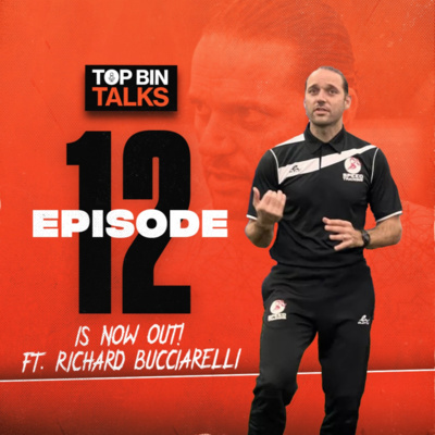 Episode 12 - feat. Richard Bucciarelli Episode 12 - feat. Richard Bucciarelli