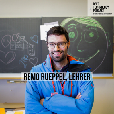 Wie denkt ein Lehrer über neue Technologien? Remo Rueppel, Seklehrer