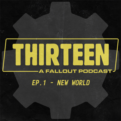 Ep. 1 - New World