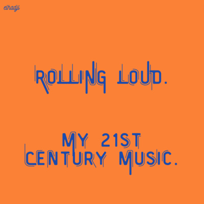 ROLLING LOUD. episode artwork
