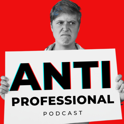 Anti Professional Podcast with Chuck Copenspire