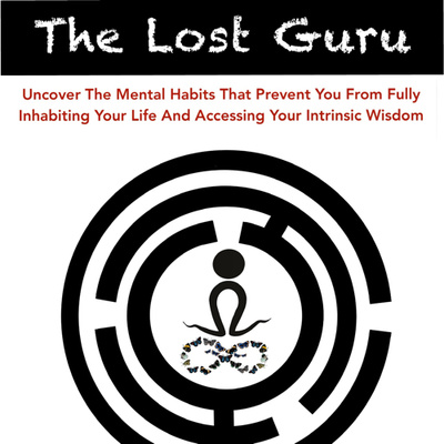 The Lost Guru: chapter 1, you don’t know what your