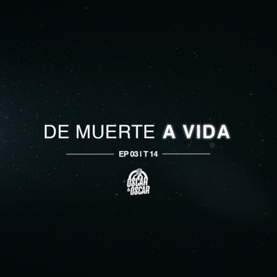 De Muerte A Vida | EP 03/T14 De Muerte A Vida | EP 03/T14