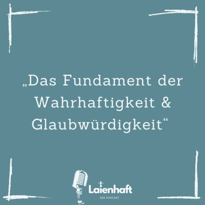 Laienhaft - Der Podcast