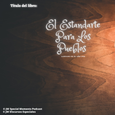 El Estandarte Para Los Pueblos (año 1926) | Libro de colección ▶️ N-003 📜 episode artwork