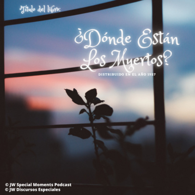 ¿Dónde están los muertos? (año 1927) | Libro de colección ▶️ N-005 📜 episode artwork