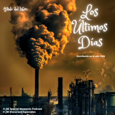 Los Últimos Días (año 1928) | Libro de colección ▶️ N-007 📜 episode artwork