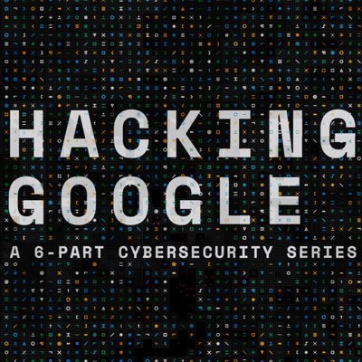 HACKING GOOGLE: Series Trailer HACKING GOOGLE: Series Trailer