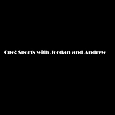 Ope! Sports with Jordan Adams
