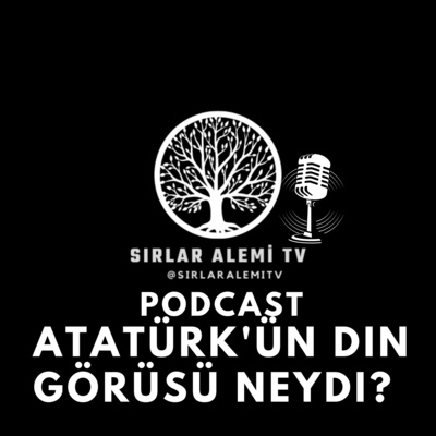 SIRLAR ALEMİ TV - Podcast