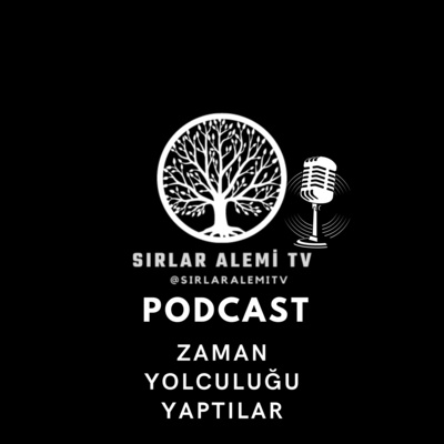 SIRLAR ALEMİ TV - Podcast