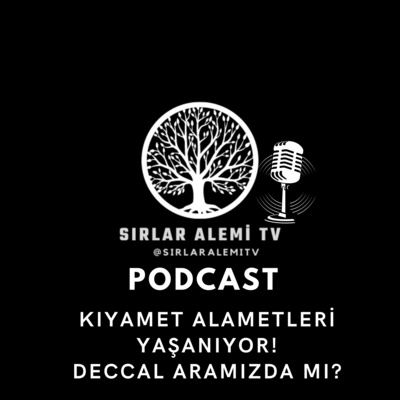 SIRLAR ALEMİ TV - Podcast