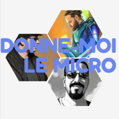 DONNE-MOI LE MICRO