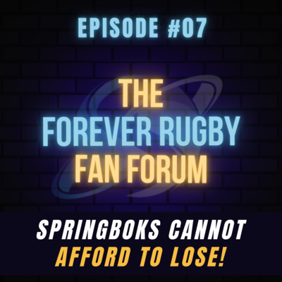 #7 | Springboks cannot afford to lose