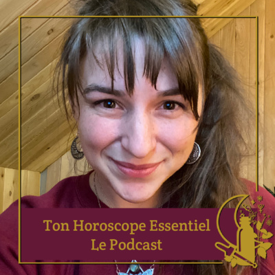 Ton Horoscope Essentiel