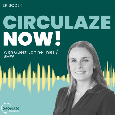 Warum es ausgerechnet der CIA war, der die BMW-Managerin Janine Thies auf das Thema Circular Economy gebracht hat. episode artwork