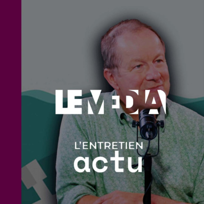 Les podcasts du Média
