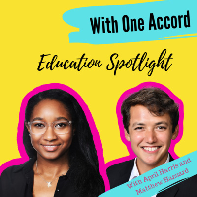 Education Spotlight | Jennifer Agbu and Tiffany Sau