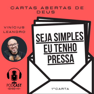 CARTA 1 - SEJA SIMPLES, EU TENHO PRESSA COMENTADO.