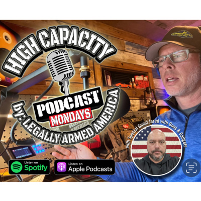 001: Jared from Guns & Gadgets, Rittenhouse rifle destruction, ATF's illegal gun registry 001: Jared from Guns & Gadgets, Rittenhouse rifle destruction, ATF's illegal gun registry