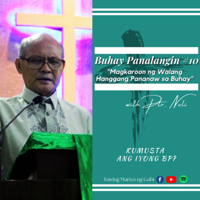 Buhay Panalangin with Pastor Noli