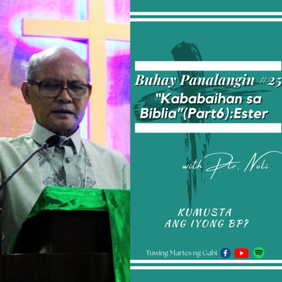 Buhay Panalangin with Pastor Noli