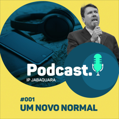 Um novo normal #001
