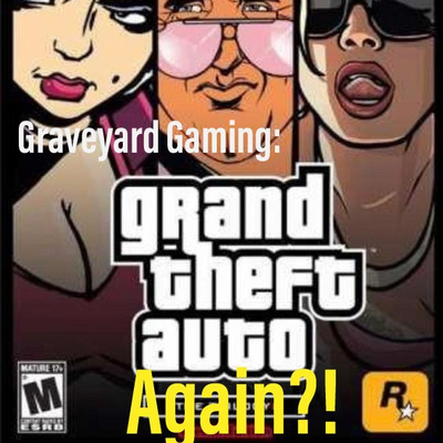 Graveyard Gaming: GTA PS2 Remasters...Again?