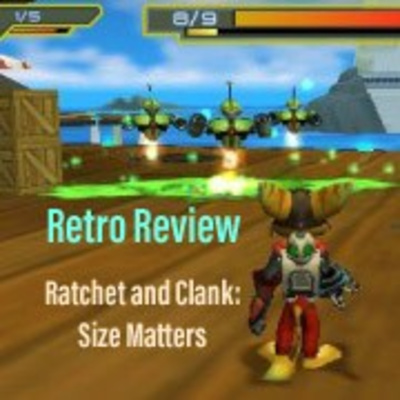 Graveyard Retro Review: Ratchet and Clank Size Matters