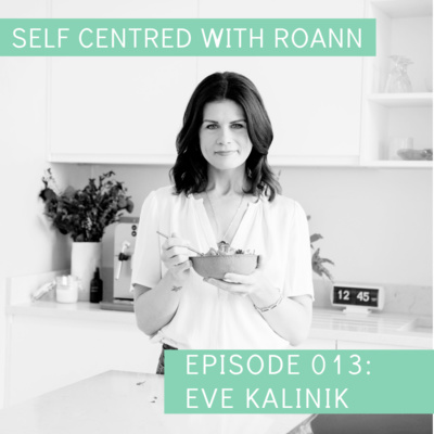 013 Eve Kalinik: Nourishing the Whole Self