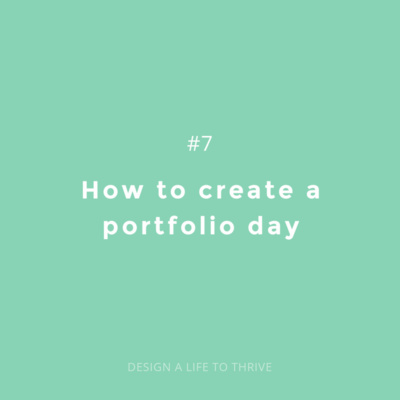 022 Design a Life to Thrive: Creating Portfolio Days