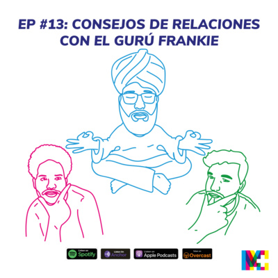 Consejos de relaciones con el Gurú Frankie