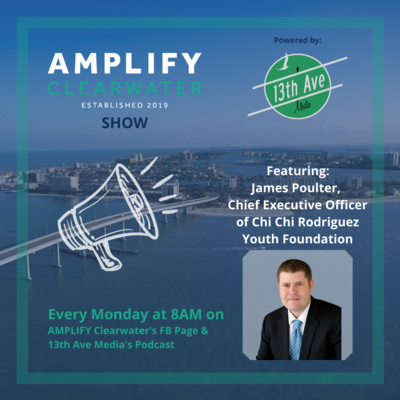 AMPLIFY CLW/13th brings you James Poulter, Chief Executive Officer of Chi Chi Rodriguez Golf Club