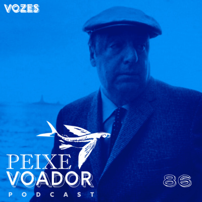 #Ep 86: Especial Pablo Neruda