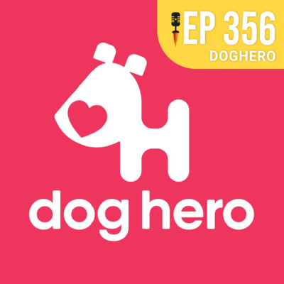 #356 - DogHero - Rapidão Digital