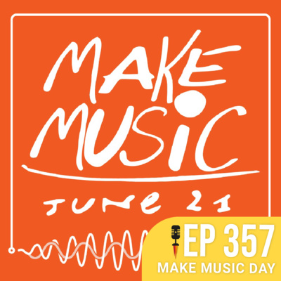 #357 - Make Music Day - Rapidão Música