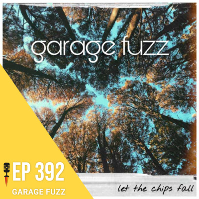 #392 - Garage Fuzz - Rapidão Música