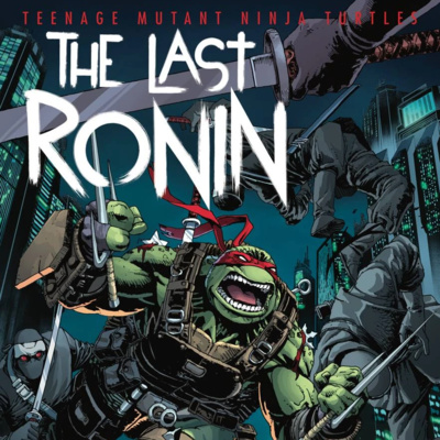 The Last Ronin Team Up Pt. 2