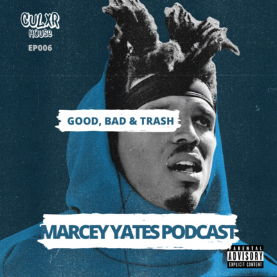 EP 006 "Good,Bad & Trash" | Donald Profound & Errik Ejike