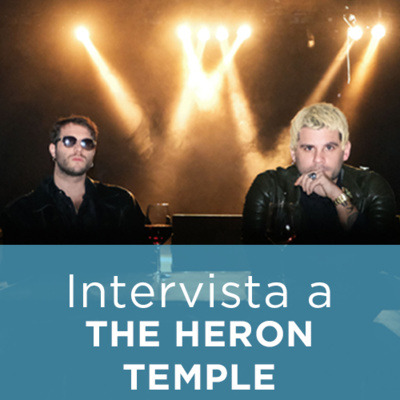 Intervista a THE HERON TEMPLE