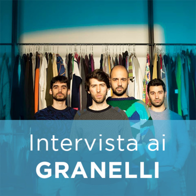 Intervista ai GRANELLI
