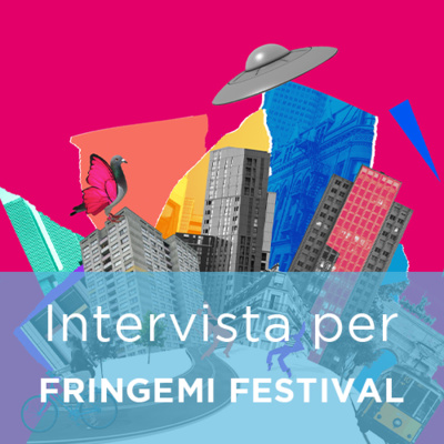 Intervista a DAVIDE VERAZZANI x FRINGEMI FESTIVAL
