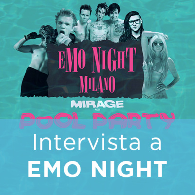 Intervista a EMO NIGHT