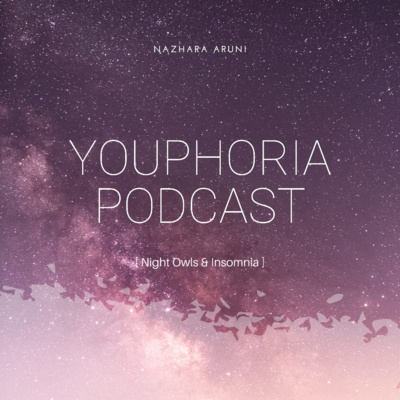 YOUPHORIA PODCAST