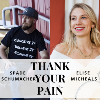 Thank Your Pain - Turning Pain into Power
