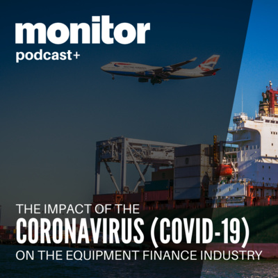 CORONAVIRUS (COVID-19) IMPACT ON THE EQUIPMENT FINANCE INDUSTRY