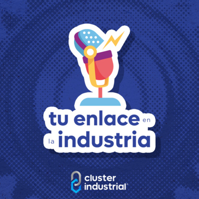 Industria automotriz en 2021: ¿Qué pasó? ¿y qué esperar? | T. 3 - Ep. 1