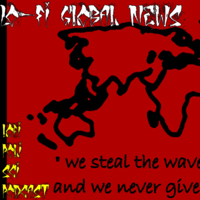 Lo-Fi Global News: Kazakhstan/Russia, Sweden, Niger, Mexico, Taiwan/China/Lithuania episode artwork