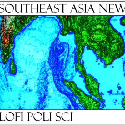 "Southeast Asia News: Lo-Fi Regional Edition" episode artwork